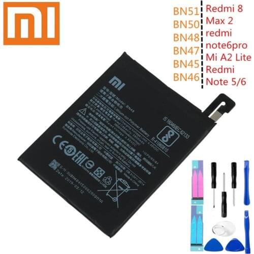 Original Xiaomi BN47.BN46.BN45 For Mi A2 Lite Redmi note 5/6； BN51 for Redmi 8. BN50 For Max2 BN48 For Redmi note 6pro +tool
