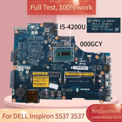 For DELL Inspiron 5537 3537 LA-9982P 000GCY SR170 I5-4210U DDR3L Notebook motherboard Mainboard full test 100% work
