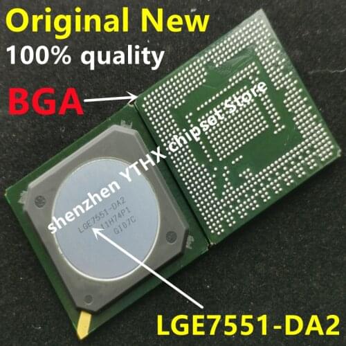 100% New LGE7551-DA2 LGE7551 DA2 BGA Chipset