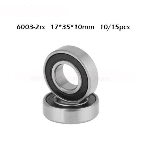 Free shipping 10/15pcs/Lot 6003rs 6003-2RS 17*35*10mm Rubber Sealed Deep Groove Ball Bearing Miniature Bearing