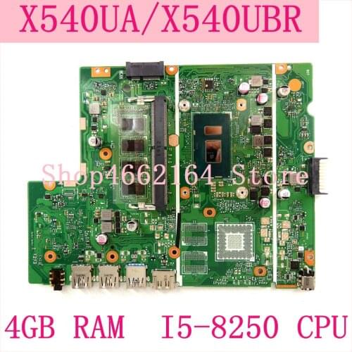 X540UA motherboard 4GB RAM I5-8250 CPU mainboard For ASUS X540UBR X540UB X540UA X540U X540 laptop motherboard Tested