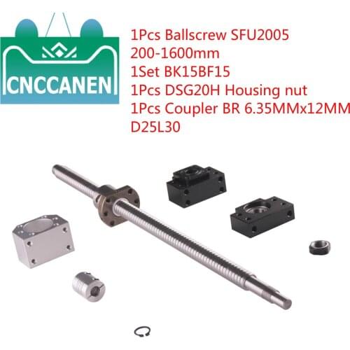 CNC Ballscrew Set Ball screw SFU2005 800 1500mm With Nut & 1Set BK15BF15 &DSG20H Housing Nut & Coupler BR 6.35mmX12mm D25L30 Set