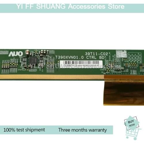 100% Test shipping for T390XVN01.0 CTRL BD 39T11-C02 pcb part (no with cable )