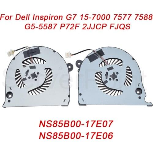 New Cooling NS85B00-17E07 NS85B00-17E06 For Dell Inspiron G7 15-7000 7577 7588 G5-5587 P72F 2JJCP FJQS 5V 0.5A FJQT CPU/GPU Fan