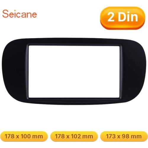 Seicane Double din 173*98/178*100/ 178*102mm Car Stereo Frame for 2011 FIAT 500 Install Dash Bezel Trim Kit Black Color