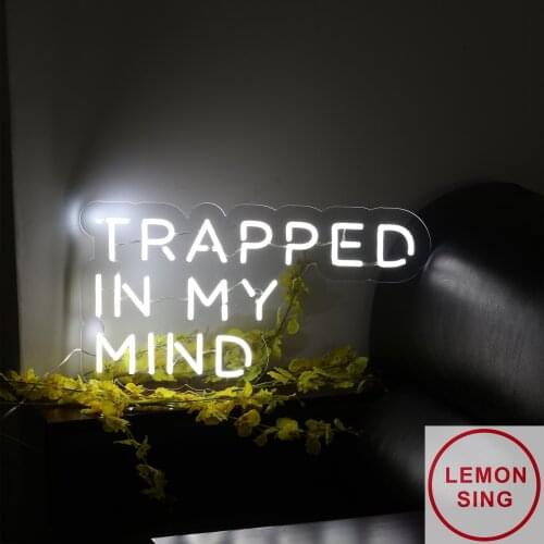 Custom Neon Sign Light Waterproof Flex Led LED Light Signs Trapped In My Mind For Wedding Birthday Party Restaurant Decoration