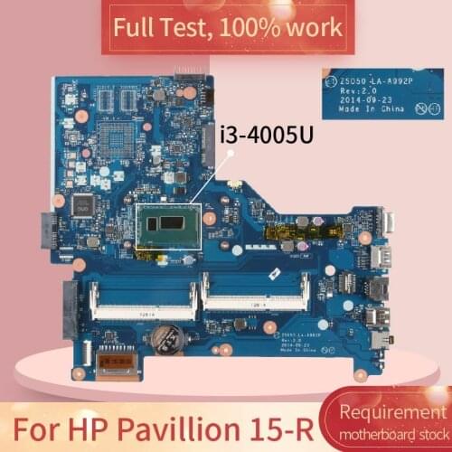776082-501 For HP Pavillion 15-R 776082-601 LA-A992P I3-4005U DDR3 Notebook motherboard Mainboard full test 100% work