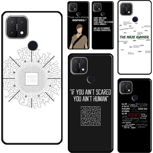 The Maze Runner Qoutes Phone Case For OPPO A52 A72 A15 A83 A91 A9 A5 A53 A31 2020 A1K A3S A5S Find X3 Pro Cover