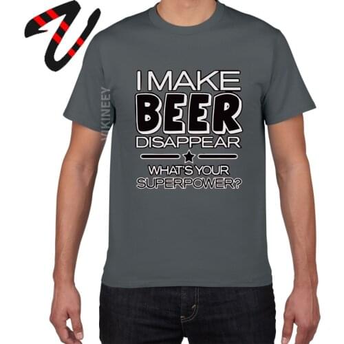I Make Beer Disappear vintage t shirt Men Whats Your Superpower Drinker streetwear Shirts Premium Cotton Shirts Camisa harajuku