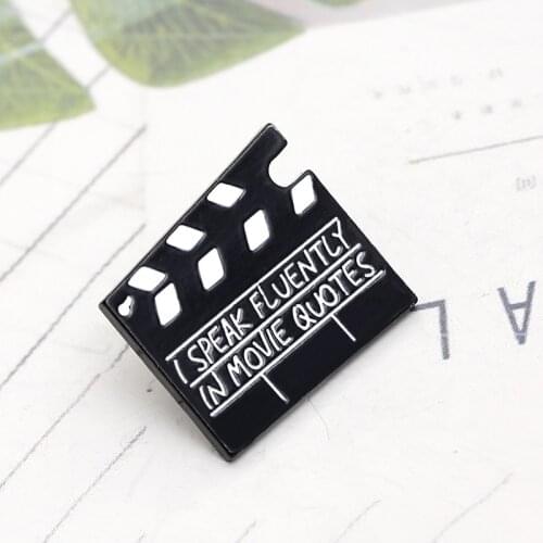 Movie Film Clapboard Metal Pins Badges I speak fluently in movie quotes Brooches Bag Jackets Lapel Pin Fashion Jewelry Kid Gifts