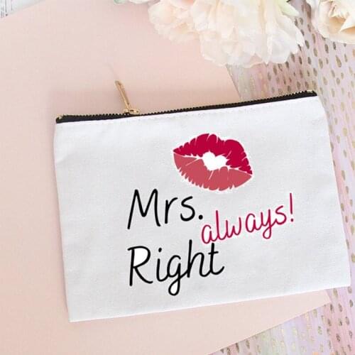 Mrs Always Right makeup bag Wedding Engagement Bride wife Anniversary Valentines Day Bridal Shower Christmas Party Gift present