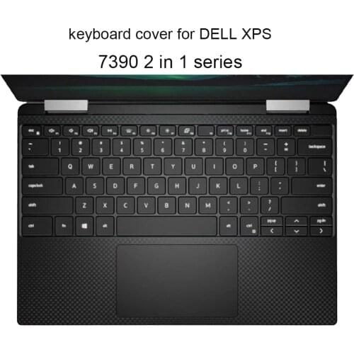 Keyboard Covers for Dell XPS 13 7390 with 7390 2 in 1 13.3 13.4 inch laptop keyboards replacement cover silicone anti dust TPU