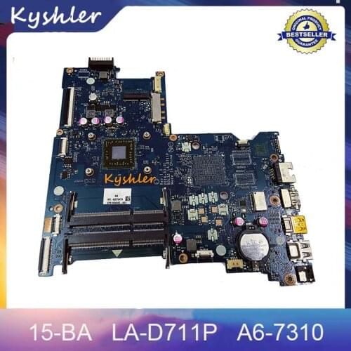 For HP 15-BA009DX 15-BA Laptop Motherboard 854965-601 854965-501 854965-001 BDL51 REV:3.0 LA-D711P A6-7310 100% Test