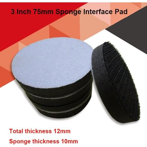 2pcs Sofe Sponge Interface Pad 3 Inch 75mm Cushion Pad Hook Loop Buffer Sponge for Sander Backing Pad Abrasive Tools Accessories