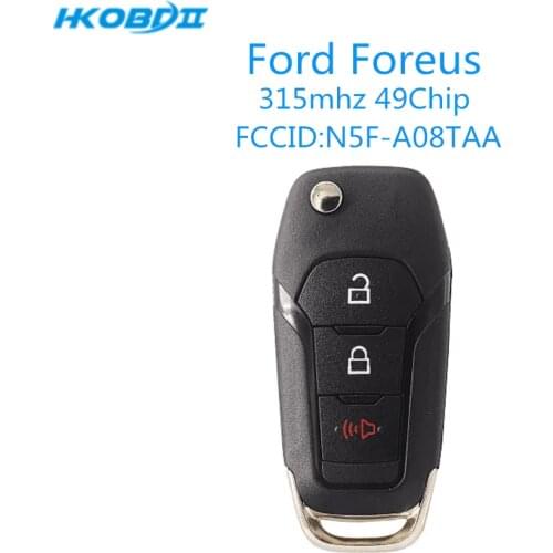 HKOBDII Ford Foreus 3 Buttons 315MHz Remote Key 49chip HU101 FCC ID:N5F-A08TAA