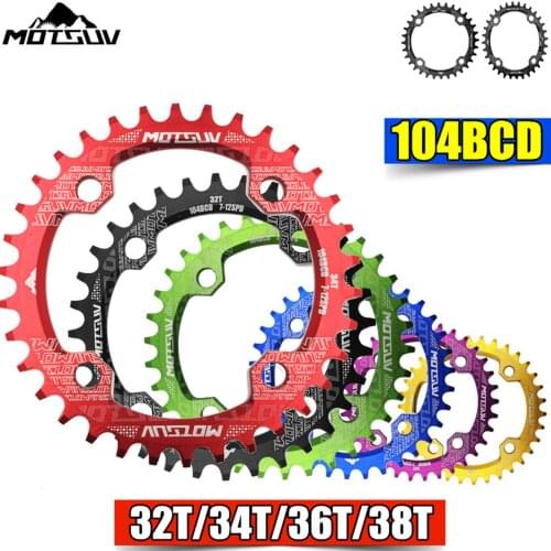 Round/Oval 104BCD Narrow Wide Chainring MTB Mountain bike bicycle 104BCD 32T 34T 36T 38T crankset Tooth plate Parts