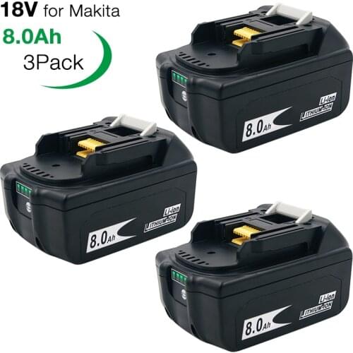 3PCS Latest Version BL1880B 18V 8.0A Li-ion Rechargeable Battery for Makita 18V BL1830 BL1840 BL1850 BL1860 Power Tool Indicator