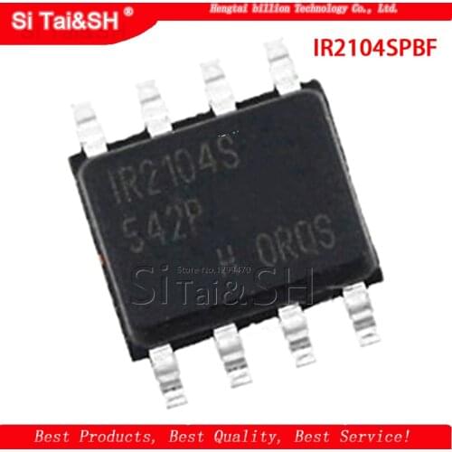 10PCS IR2104SPBF IR2104S MOSFET/IGBT driver SOP8 Package new original IC