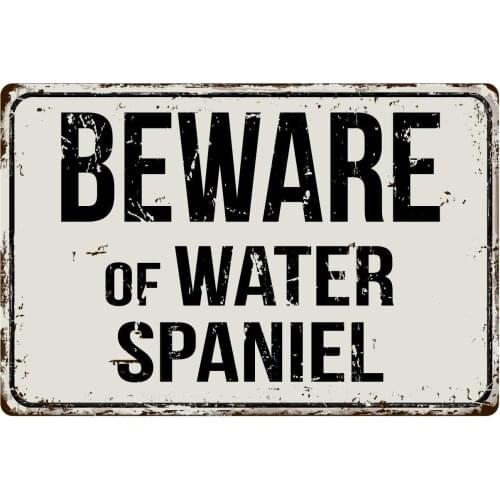 Deerts 556VS Beware of Water Spaniel 8 x 12 Vintage Aluminum Retro Metal Sign