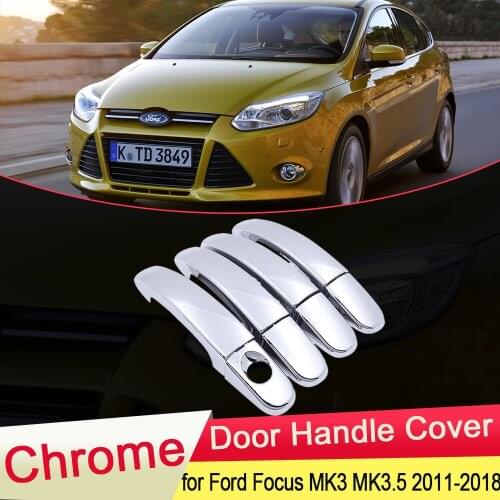 For Ford Focus 3 MK3 MK3.5 2011 2012 2013 2014 2015 2016 2017 2018 Chrome Door Handle Cover Trim Catch Car Stickers Accessories