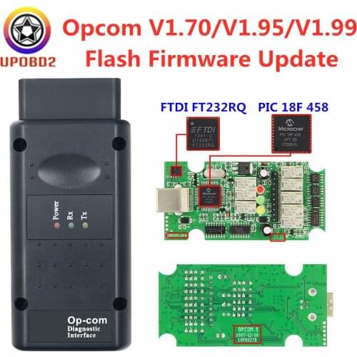 OPCOM OP COM V1.70 V1.95 V1.99 V1.59 PIC18F458 FTDI Flash Firmware Update OP-COM OBD2 Diagnostic Interface For Opel 1998-2014