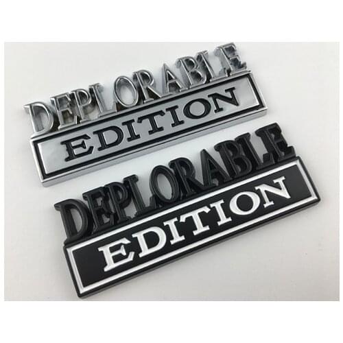 3D Metal DEPLORABLE EDITION Emblem Auto Trunk Fender Badge Decal Stickers Car Accessories