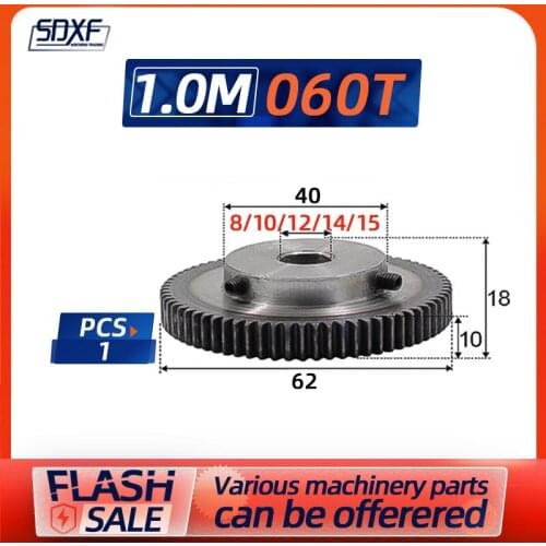 One piece of 1Modulus 60 tooth inner hole 8/10/12/14/15mm gear, boss gear