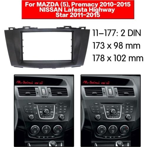 11-177 Radio Fascia for MAZDA 5 Premacy NISSAN Lafesta Highway Star Double Din Radio DVD Stereo CD Panel Dash Mount