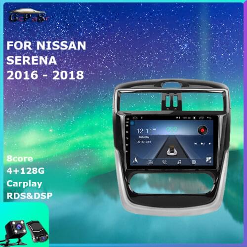 Car Radio Video Player For NISSAN SERENA 2016 2017 2018 Android 10 Navigation gps DSP IPS car dvd accessories
