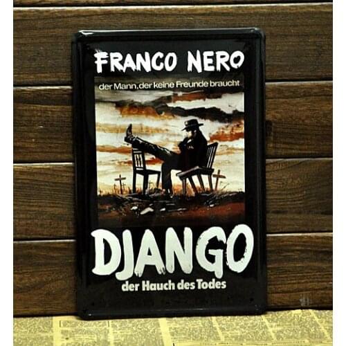 50pcs/lot Metal Sign shabby chic The Django Tin Sign movie Poster Fit For BAR PUB HOME Decoration N-63 Mix order 20*30 CM