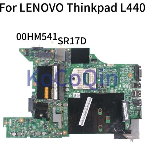 KoCoQin Laptop motherboard For LENOVO Thinkpad L440 Mainboard 00HM541 04X2014 04X2013 00HM542 SR17D