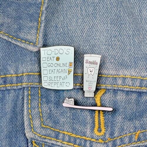 Cute Cartoon Badges To Do List Toothbrush Smile Toothpaste Pins Jewelry Enamel Pin Backpack Clothes Accessories