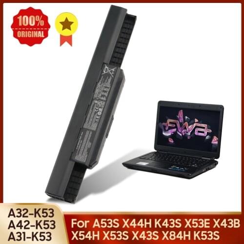 Original Laptop Battery A32-K53 A42-K53 A31-K53 For ASUS A53S X44H K43S X53E X43B X54H X53S X43S X84H K53S Replacement Battery