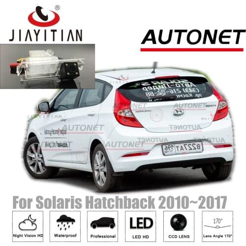 JIAYITIAN rear view Camera for Hyundai Solaris hatchback 2010~2017 2013 2014 2015/CCD/Night Vision parking backup Reverse Camera