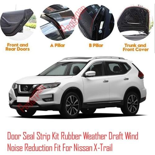 Door Seal Strip Kit Self Adhesive Window Engine Cover Soundproof Rubber Weather Draft Wind Noise Reduction Fit For Nissan X-Trai