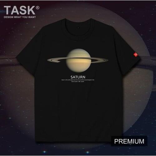 Outer Space The Eight Planets Saturn Universe Celestial Body T-Shirt Summer Cotton Short Sleeve O-Neck Unisex T Shirt New S-3XL