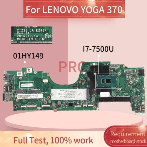 01HY149 For LENOVO YOGA 370 270 I7-7500U Laptop motherboard CIZS1 LA-E291P SR33Z DDR4 Notebook Mainboard