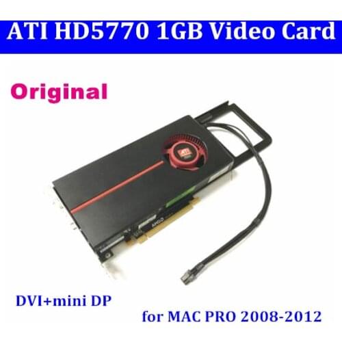 Orginal For MacPro Apple ATI Radeon HD 5770 HD5770 1GB Graphics Card for Mac Pro 2008-2012 /3.1-5.1 with 6pin cable