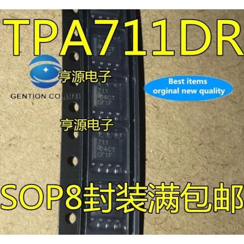 10PCS Mail TPA711 TPA711DR printing 711 SOP8 full pack in stock 100% new and original