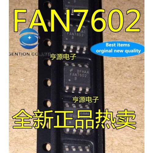 20PCS FAN7602 FAN7602C FAN7602B power management in stock 100% new and original