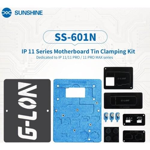 SUNSHINE & G-LON SS-601 Motherboard Tinning Fixture Set for 11/11Pro/11Pro Max X XS MAX PCB Jig Mainboard Soldering Platform