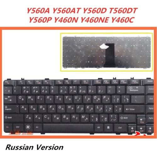 Laptop Russian Keyboard For LENOVO Y560A Y560AT Y560D T560DT Y560P Y460N Y460NE Y460C notebook Replacement layout Keyboard