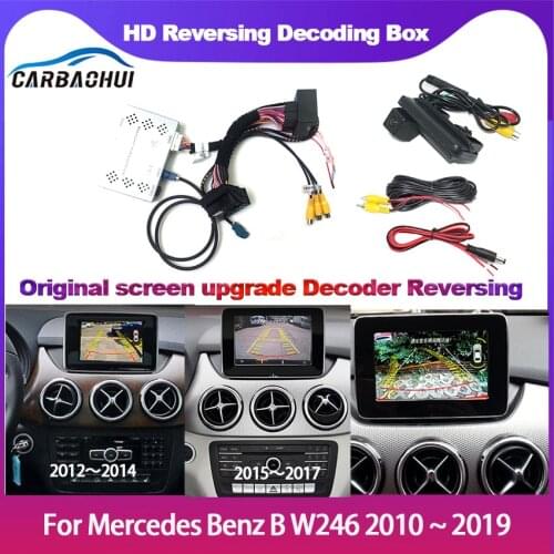 Front Rear Camera For Mercedes Benz B W246 2010 ~ 2019 Reversing camera interface Adapter Original Screen Improve backup Camera