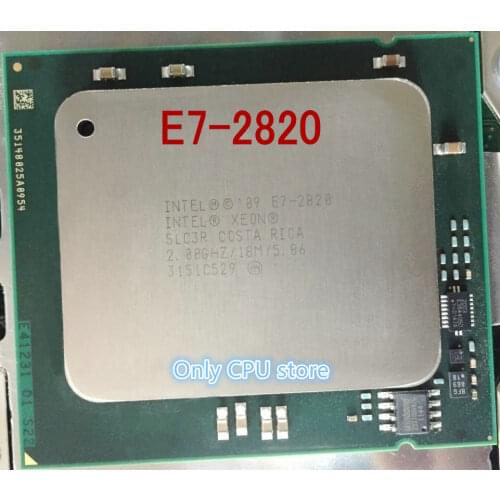E7-2820 Original Intel Xeon E7 2820 2.00GHz 18MB 8-CORES 32NM LGA1567 105W Processor free shipping