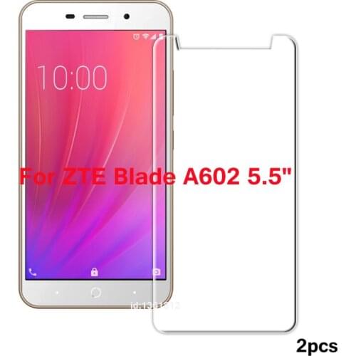 ZTE Blade A602 Tempered Glass Screen Protector For ZTE Blade A 602 Glass Transparent Phone Screen Protector Film 5.5 inch