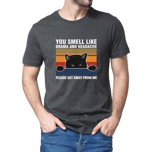 Unisex 100% Cotton Black Cat You Smell Like Drama and A Headache Please Get Away from Me Funny Summer Mens T Shirt Women Tee
