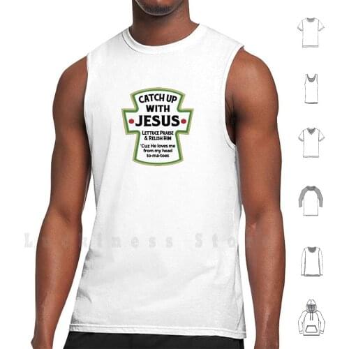 Catch Up With Jesus - Jesus - I Love Jesus tank tops vest sleeveless Jesus Ketchup Heinz