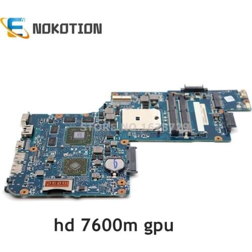 NOKOTION H000050830 Laptop Motherboard for Toshiba Satellite L850D C850D DDR3 Sokcet FS1 HD 7600M graphics full test