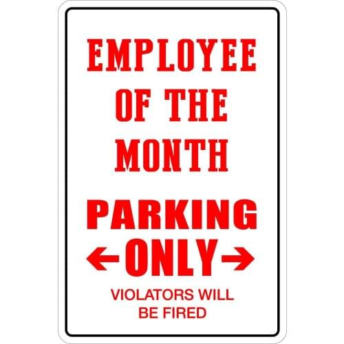 StickerPirate Employee of The Month Parking Only 8" x 12" Metal Novelty Sign Aluminum NS 057