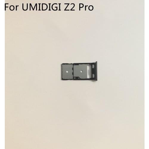 UMIDIGI Z2 Pro Used Sim Card Holder Tray Card Slot For UMIDIGI Z2 Pro MTK6771 Helio P60 6.2" 2246x1080 Free Shipping